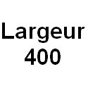 Largeur 400