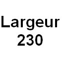 Largeur 230