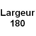 Largeur 180